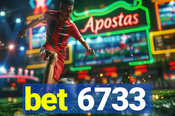 bet 6733